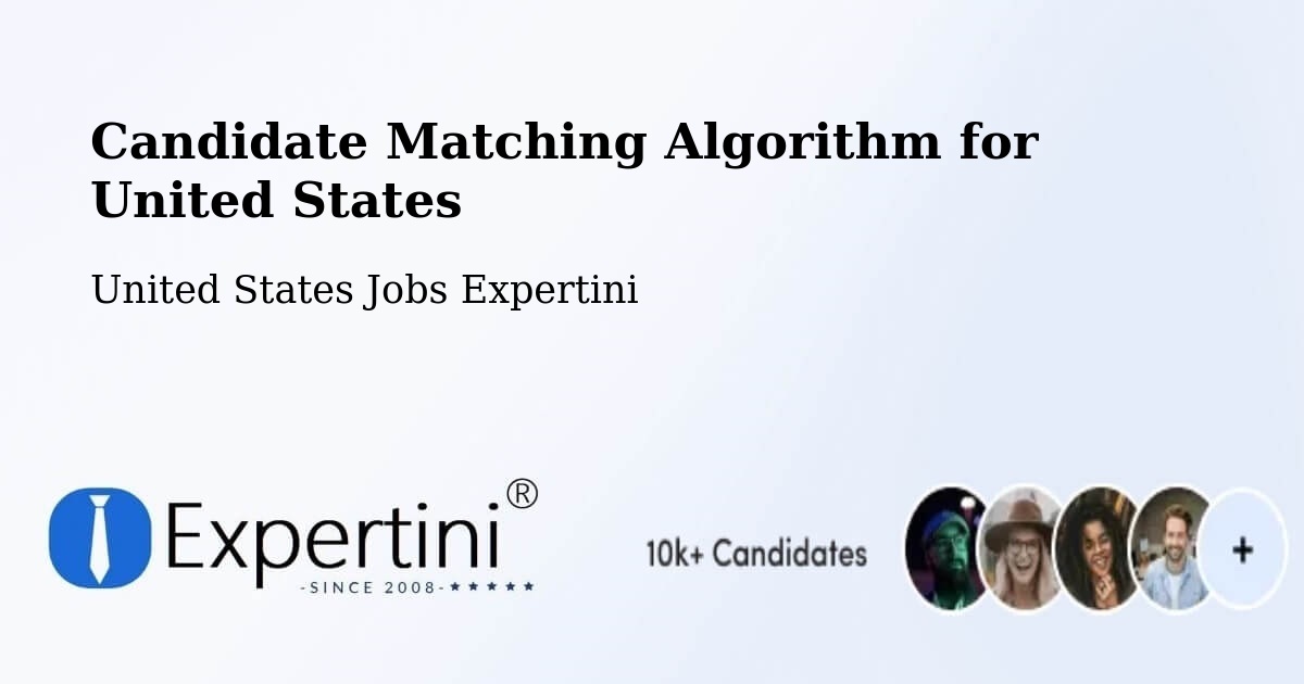 Candidate Matching Algorithm Overview – Renton - United States Jobs Expertini
